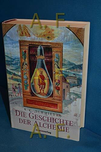 Die Geschichte der Alchemie