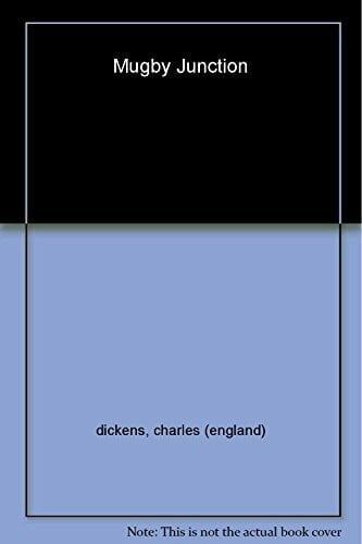 Mugby Junction: Foreword by Robert Macfarlane (Hesperus Classics Series) Mugby Junction: Foreword by Robert Macfarlane (Hesperus Classics Series)