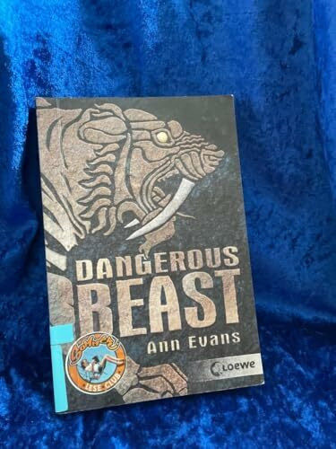Dangerous Beast: Band 1 von 3