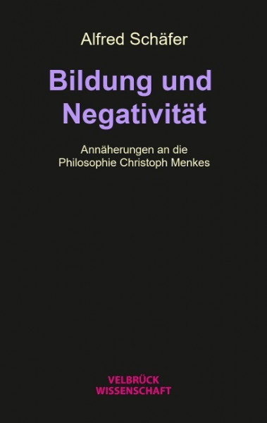 Bildung und Negativität