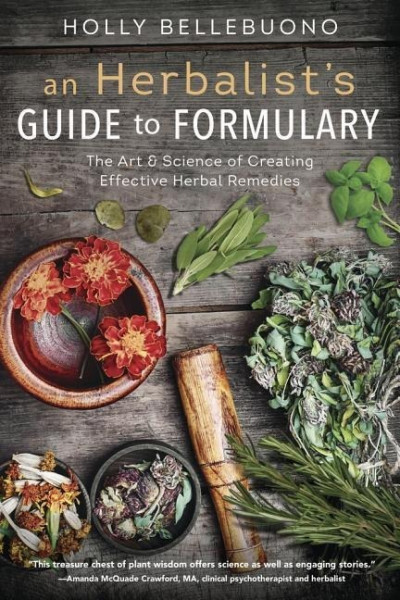 Herbalist's Guide to Formulary, An