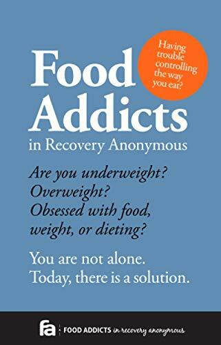 Food Addicts in Recovery Anonymous