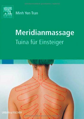 Meridianmassage: Tuina für Einsteiger