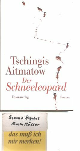 Der Schneeleopard: Roman