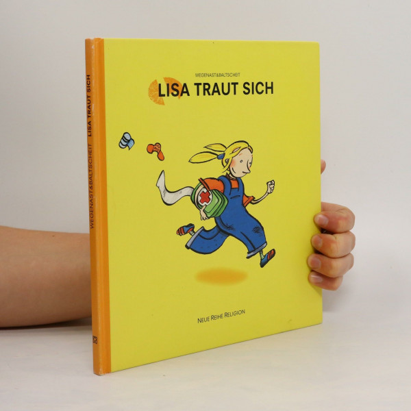 Lisa traut sich