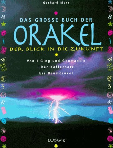 Das grosse Buch der Orakel