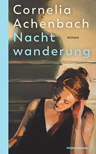Nachtwanderung: Roman