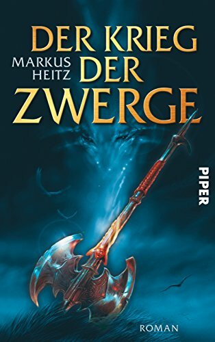 Der Krieg der Zwerge (Die Zwerge 2): Roman