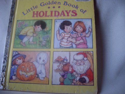 The Little Golden Book of Holidays