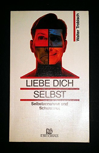 Liebe dich selbst: Wege zur Selbstannahme (RBtaschenbücher)