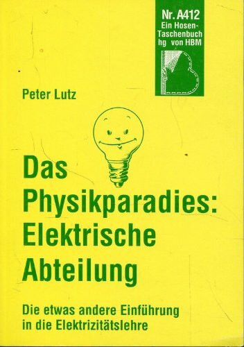 Das Physikparadies, Elektrische Abteilung