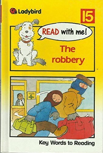 The Robbery (Read with Me, Band 15)