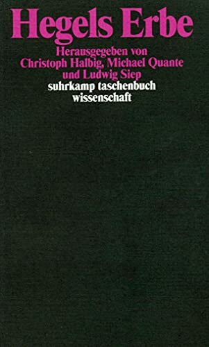 Hegels Erbe (suhrkamp taschenbuch wissenschaft)