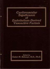 Cardiovascular Significance of Endothelium-Derived Vasoactive Factors