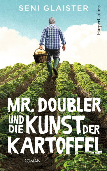 Mr. Doubler und die Kunst der Kartoffel