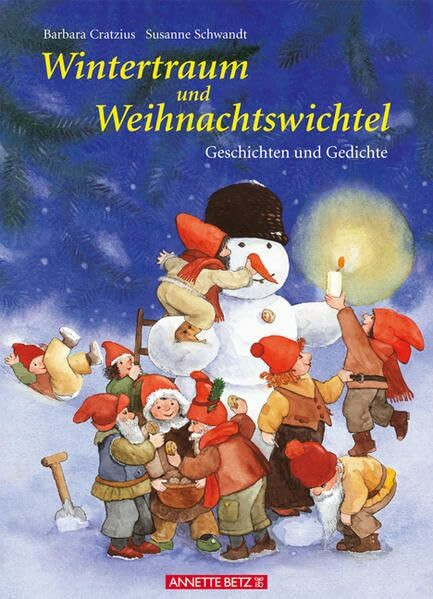 Wintertraum und Weihnachtswichtel: Geschichten und Gedichte