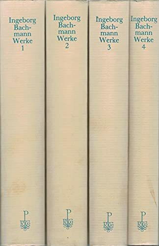Werke: Erster Band: Gedichte - Hörspiele - Libretti - Übersetzungen. Zweiter Band: Erzählungen. Dritter Band: Todesarten: Malina und unvollendete ... - Reden - Vermischte Schriften - Anhang