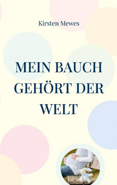 Mein Bauch gehört der Welt