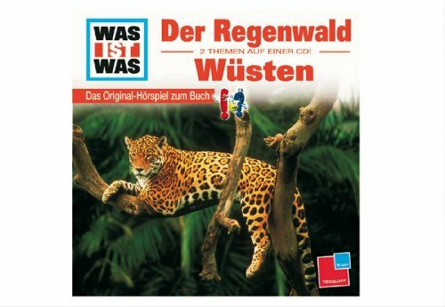 WAS IST WAS, Folge 24: Der Regenwald/Wüsten