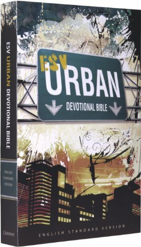 Urban Devotional Bible: English Standard Version