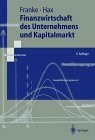 Finanzwirtschaft des Unternehmens und Kapitalmarkt (Springer-Lehrbuch)