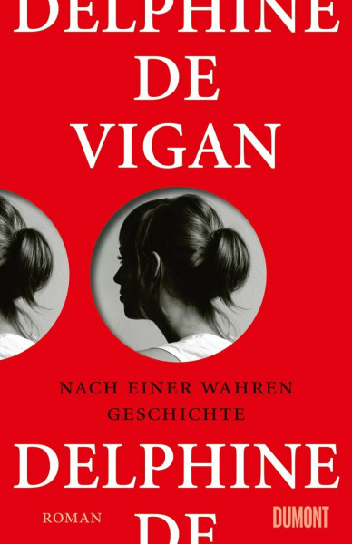 Nach einer wahren Geschichte: Roman