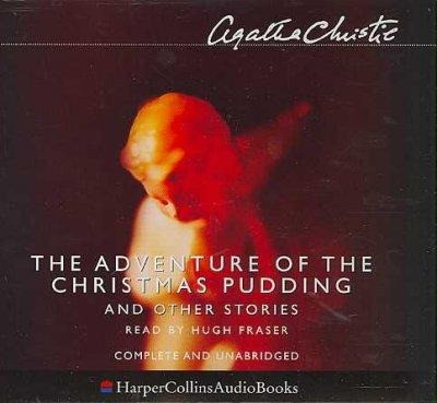 The Adventure of the Christmas Pudding and Other Stories. 6 CDs