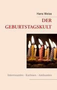 Der Geburtstagskult