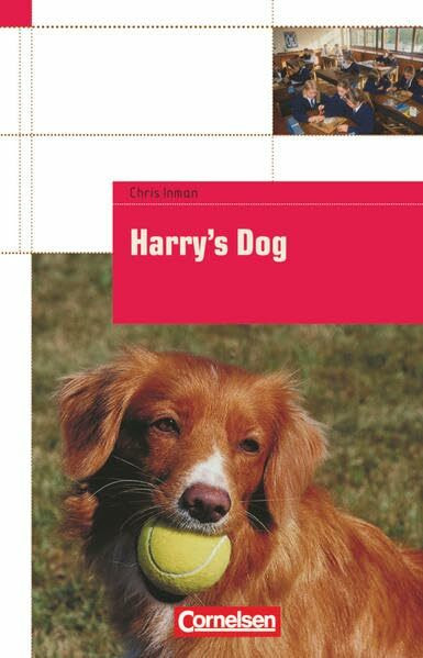 Cornelsen English Library - Für den Englischunterricht in der Sekundarstufe I - Fiction - 6. Schuljahr, Stufe 1: Harry's Dog - Lektüre - Mit Aufgaben und Activities