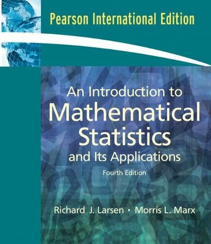 An Introduction to Mathematical Statistics and Its Applications: International Edition
