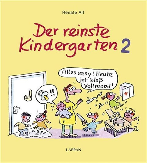 Der reinste Kindergarten 2