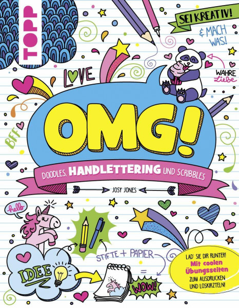 OMG! Doodles, Handlettering und Scribbles: Lad' sie dir runter! Mit coolen Übungsseiten zum Ausdrucken und Loskritzeln!