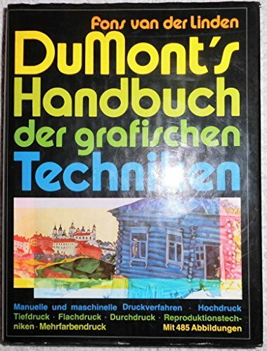 DuMont's Handbuch der grafischen Techniken