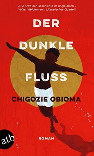 Der dunkle Fluss: Roman