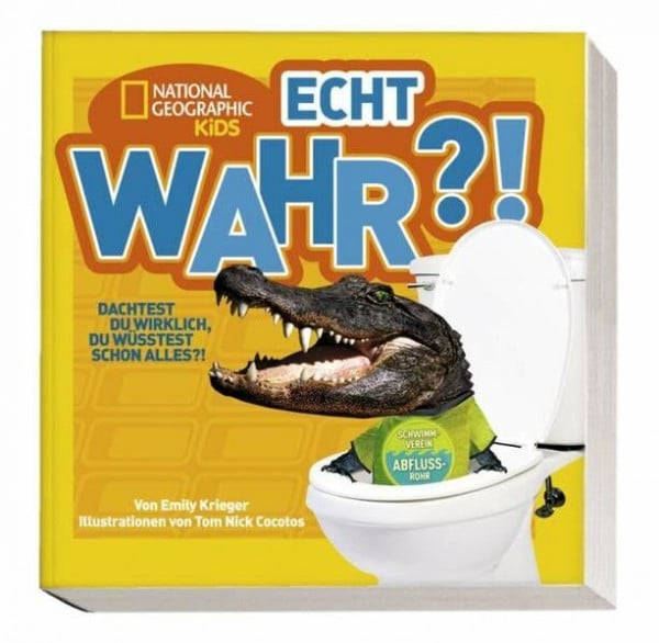 National Geographic Kids: Echt wahr?!: Bd. 1