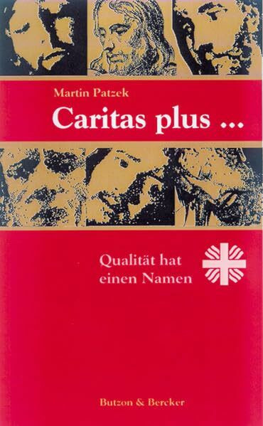 Caritas plus... Qualität hat einen Namen