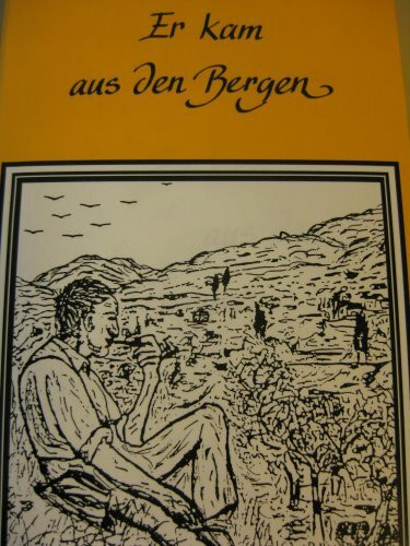 Er kam aus den Bergen (Erzählung)