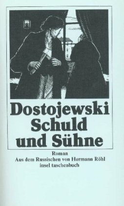 Schuld und Sühne: Roman