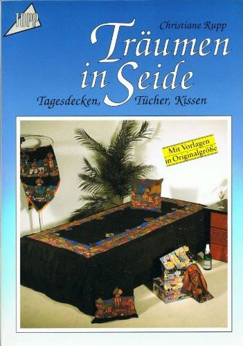Träume in Seide: Tagesdecken, Tücher, Kissen