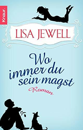 Wo immer du sein magst: Roman. Deutsche Erstausgabe
