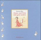 Annie und Fritz mal ganz anders