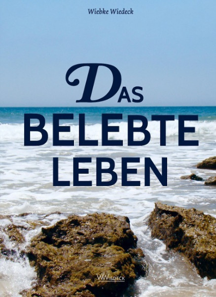 Das belebte Leben