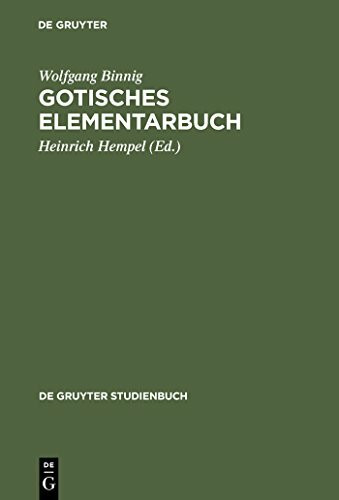 Gotisches Elementarbuch (De Gruyter Studienbuch)