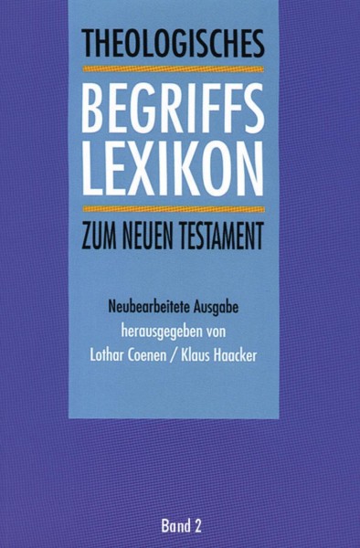 Theologisches Begriffslexikon zum Neuen Testament
