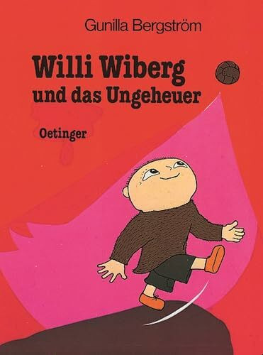 Willi Wiberg und das Ungeheuer