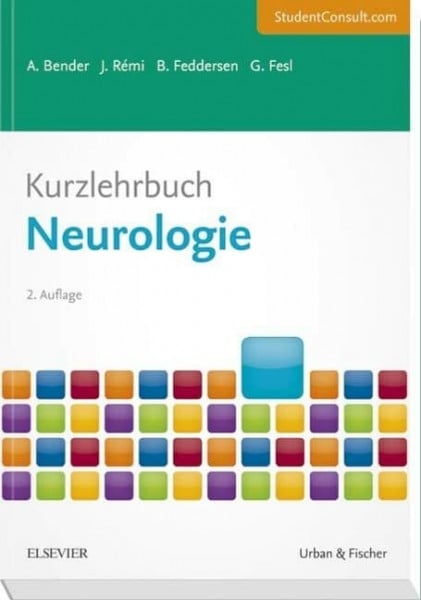 Kurzlehrbuch Neurologie: Mit StudentConsult-Zugang (Kurzlehrbücher)