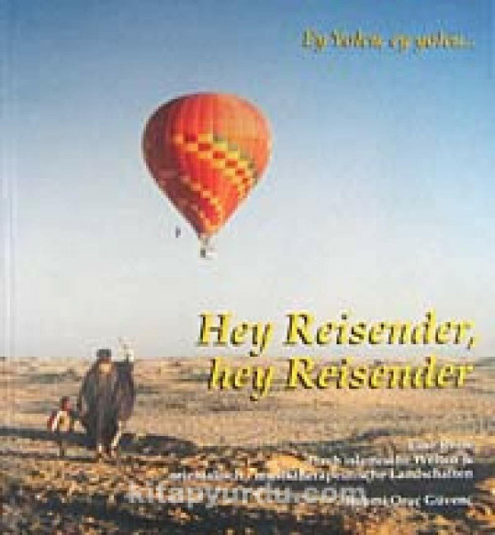 Hey Reisender, hey Reisender