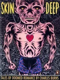 Skin Deep: Tales of Doomed Romance: Dog Days; Burn Again; a Marriage Made in Hell (Penguin Graphic Fiction S.)