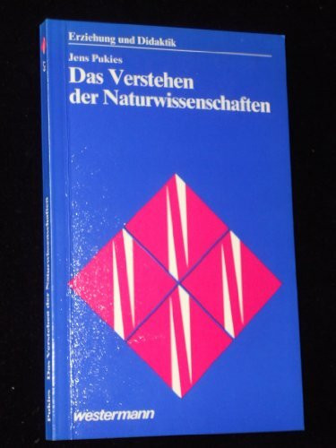 Das Verstehen der Naturwissenschaften.