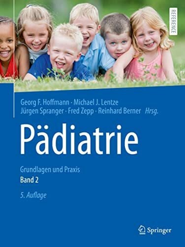 Pädiatrie: Grundlagen und Praxis (Springer Reference Medizin) Part-1&2